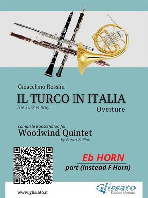 cover image of French Horn in Eb part--Il Turco in Italia for Woodwind Quintet